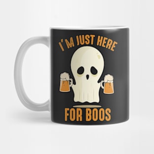 I'm Just Here For Boos Mug